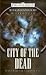 City of the Dead by Rosemary Jones