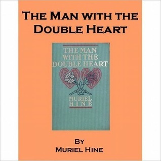 The Man with the Double Heart (Kindle Edition)