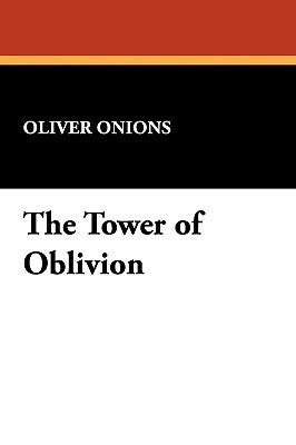 The Tower of Oblivion (Kindle Edition)
