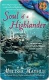 Soul of a Highlander by Melissa Mayhue Soul of a Highlander by Melissa Mayhue