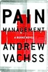 Pain Management by Andrew Vachss Pain Management by Andrew Vachss