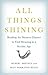 All Things Shining: Reading...