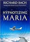 Hypnotizing Maria...