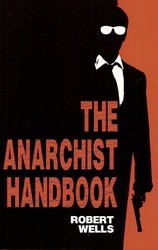 The Anarchist Handbook