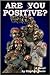 Are You Positive? by Stephen  Davis