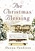 The Christmas Blessing by Donna VanLiere