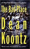 The Bad Place by Dean Koontz