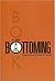 The New Bottoming Book by Dossie Easton