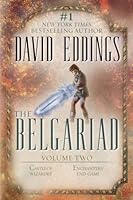 The Belgariad, Vol. 2: Castle of Wizardry / Enchanters' End Game (The Belgariad, #4-5)