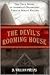 The Devil's Rooming House: The True Story of America's Deadliest Female Serial Killer