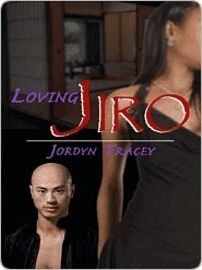 Loving Jiro (Kindle Edition)