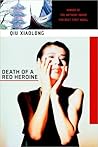 Death of a Red Heroine by Qiu Xiaolong