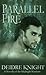 Parallel Fire (Midnight Warriors, #5)