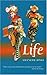 Life