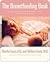 The Breastfeeding Book by William Sears