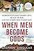 When Men Become Gods: Mormo...