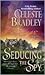 Seducing the Spy by Celeste Bradley