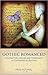 Gothic Romanced: Consumptio...