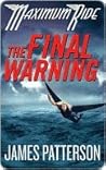 The Final Warning by James  Patterson