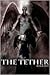 The Tether: None Good (Volume 1)