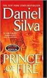 Prince Of Fire by Daniel Silva Prince Of Fire by Daniel Silva