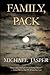 Family, Pack by Michael Jasper