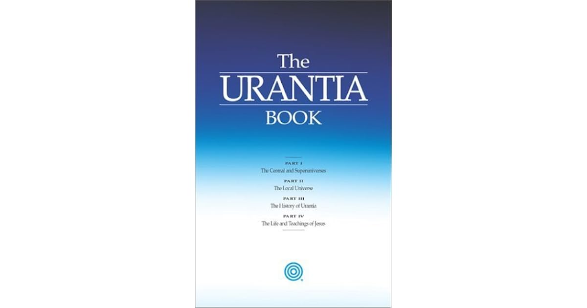 The Urantia Book by Urantia Foundation