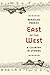 East of the West by Miroslav Penkov