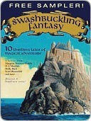Swashbuckling Fantasy: 10 Thrilling Tales of Magical Adventure (Kindle Edition)