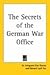 The Secrets of the German War Office - World War I