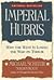 Imperial Hubris: Why the West Is Losing the War on Terror