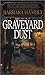 Graveyard Dust by Barbara Hambly
