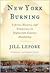 New York Burning: Liberty, ...