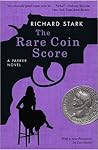 The Rare Coin Score by Richard Stark
