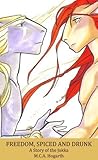 Freedom, Spiced a...