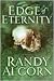 Edge of Eternity by Randy Alcorn