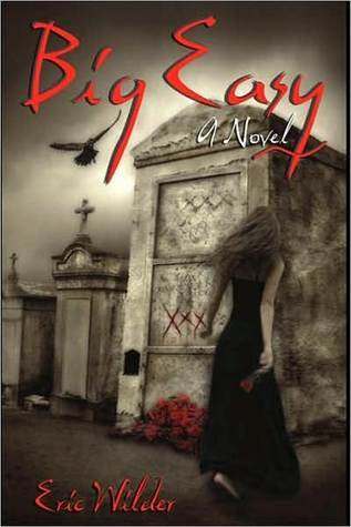 Big Easy (French Quarter Mystery #1)