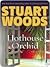Hothouse Orchid by Stuart Woods