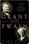 Grant and Twain: ...