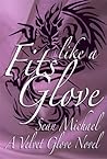 Fits Like a Glove by Sean Michael