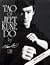 Tao of Jeet Kune Do