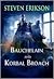 The Tales Of Bauchelain and Korbal Broach, Vol 1 by Steven Erikson