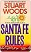 Santa Fe Rules by Stuart Woods