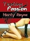 Testing Passion
