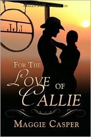 For The Love of Callie (Kindle Edition)
