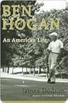 Ben Hogan: An Ame...