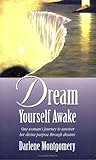 Dream Yourself Awake