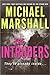 The Intruders by Michael Marshall The Intruders by Michael Marshall