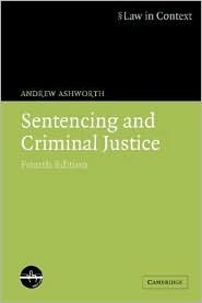 Sentencing and Criminal Justice (Kindle Edition)