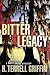 Bitter Legacy (Matt Royal M...
